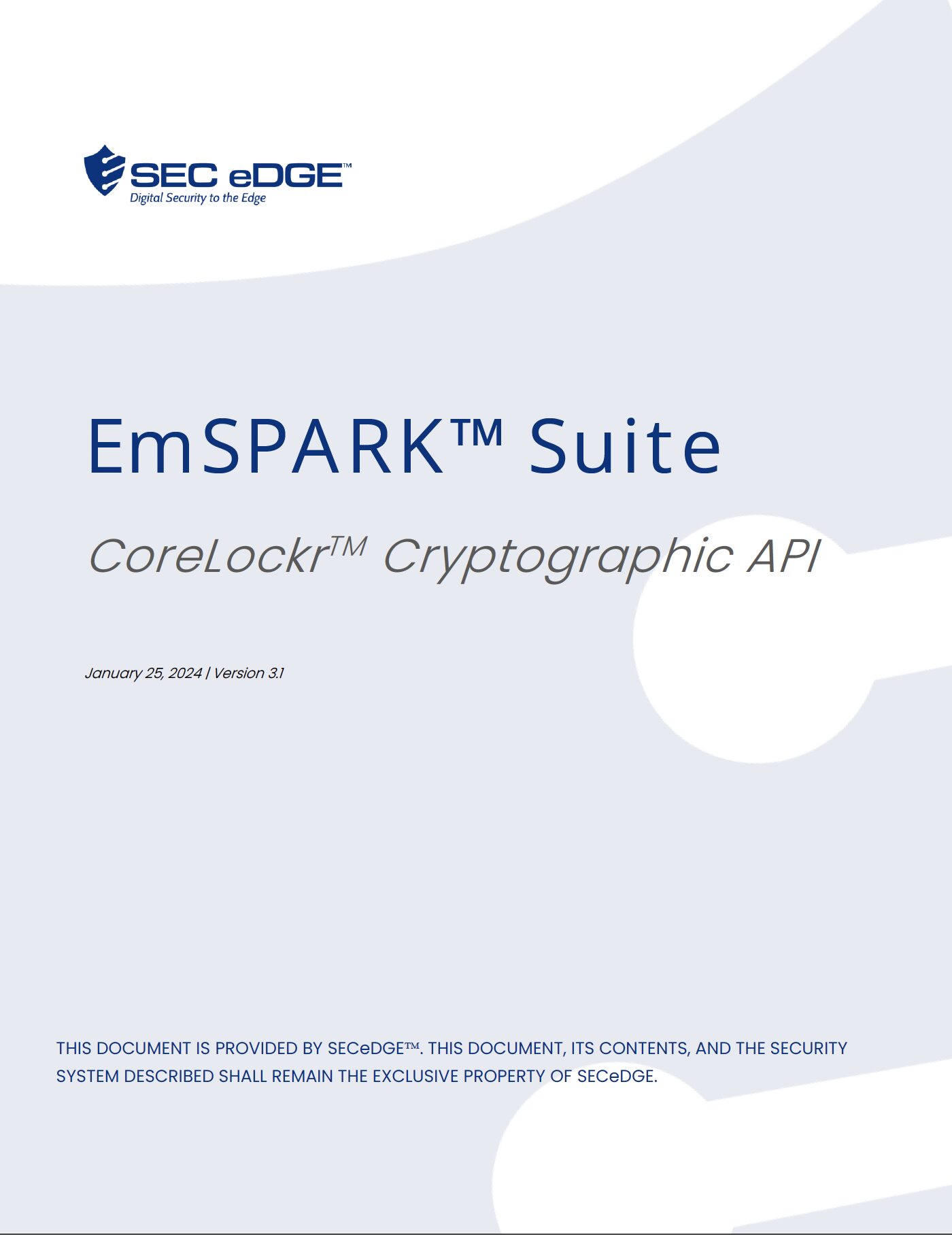 EmSPARK™ Security Suite CoreLockr™ Cryptographic API version 3.1